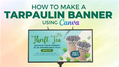How To Make A Tarpaulin Banner Using CANVA .